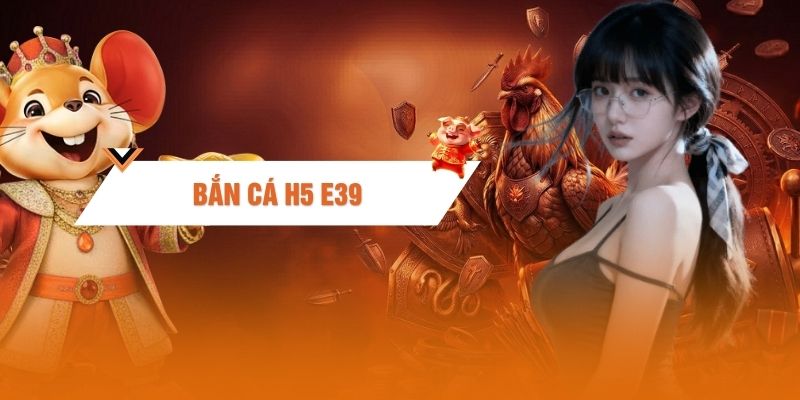 Bắn Cá H5 - Săn Thưởng Liền Tay Với Đồ Họa 3D Cực Sắc Nét